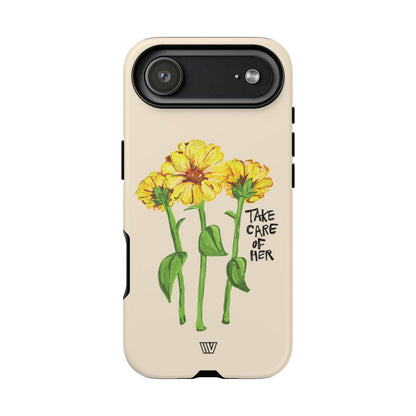 TAKE CARE OF HER | Tough Phone Case