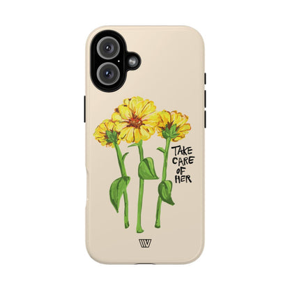 TAKE CARE OF HER | Tough Phone Case